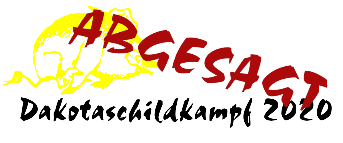 Bild für Abgesagt: Dakotaschildkampf
